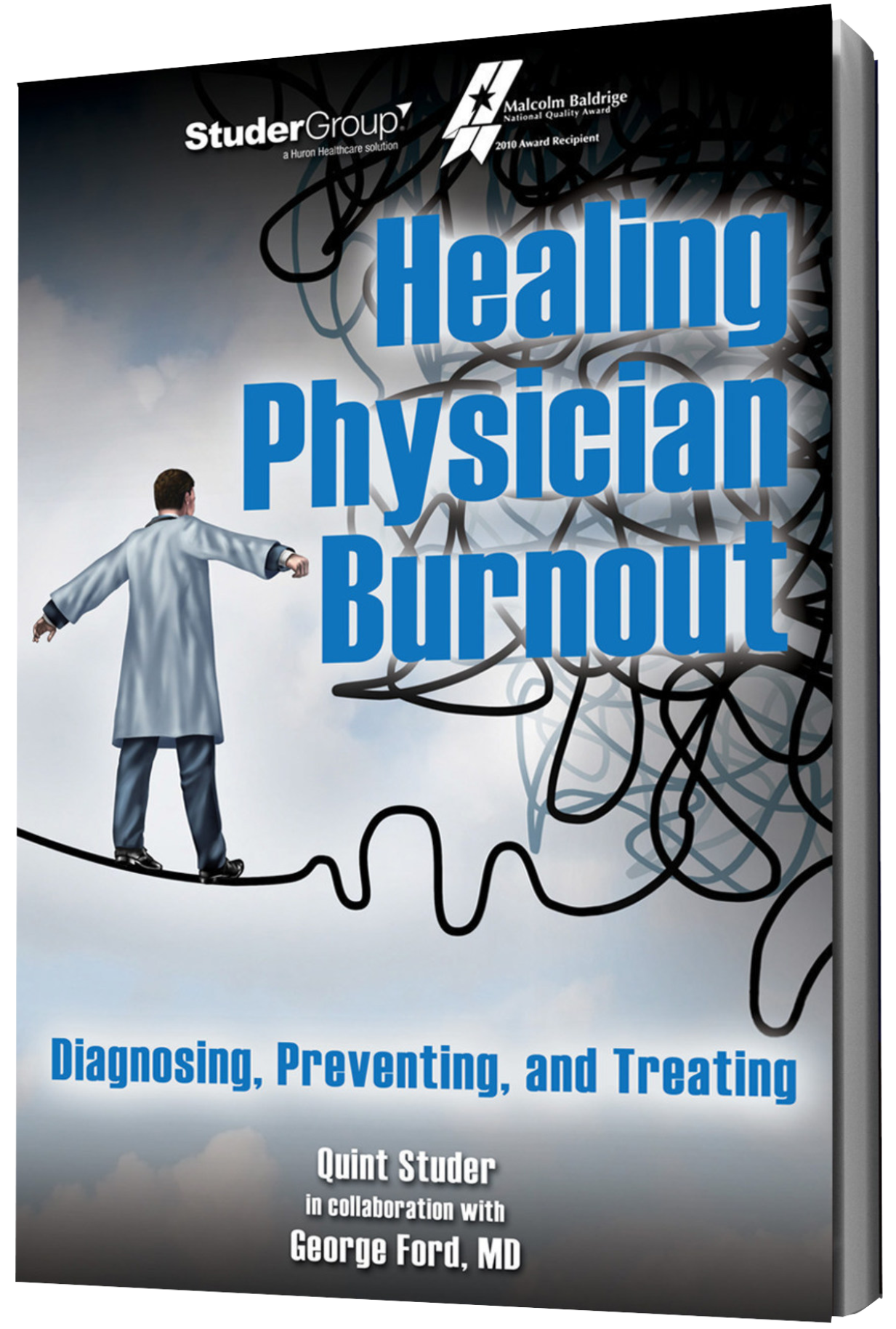 Healing Physician Burnout by Quint Studer